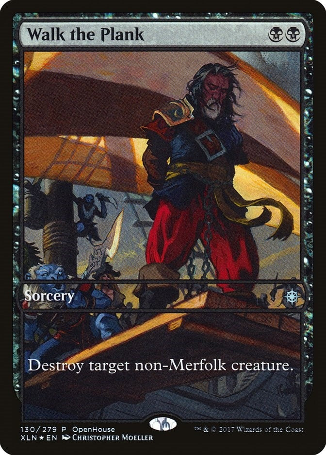 Walk the Plank (130) [OHP]