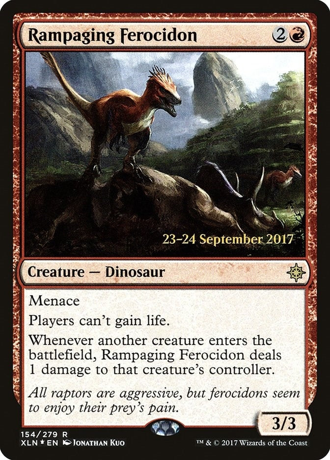 Rampaging Ferocidon (154) [PRE]
