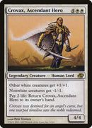 Crovax, Ascendant Hero [Planar Chaos]
