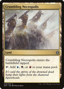 Crumbling Necropolis (45) [E02]