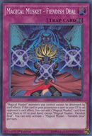Magical Musket Fiendish Deal (SPWA-EN027) [SPWA]
