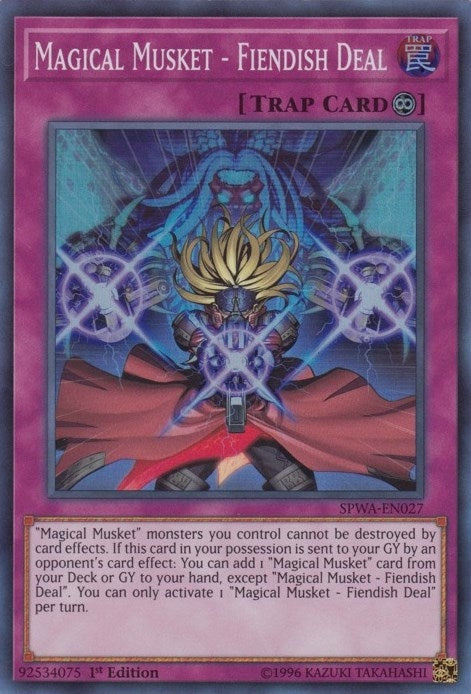 Magical Musket Fiendish Deal (SPWA-EN027) [SPWA]