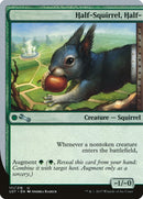 Half Squirrel Half (111) [UST]