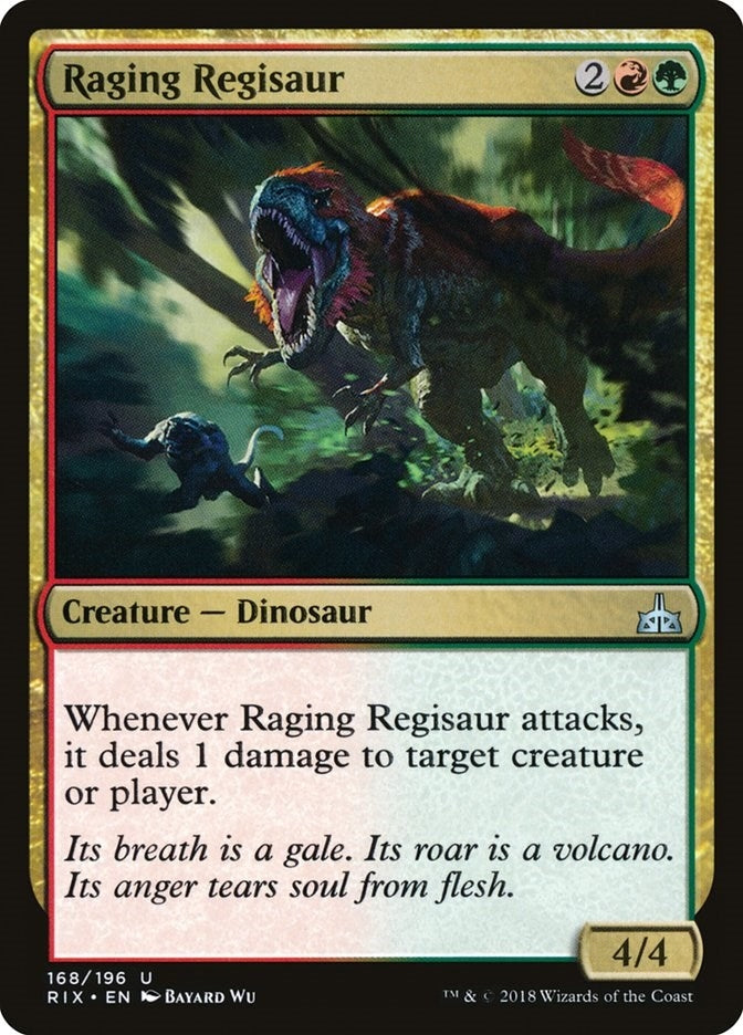 Raging Regisaur (168) [RIX]