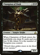 Champion of Dusk (64) [PRE]
