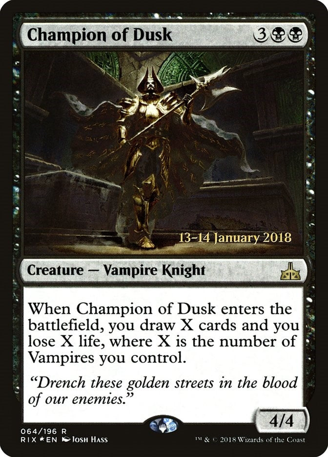 Champion of Dusk (64) [PRE]