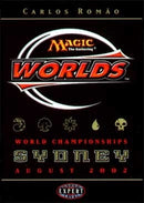 World Championship Deck 2002 Sydney Carlos Romao World Champion [WCD]