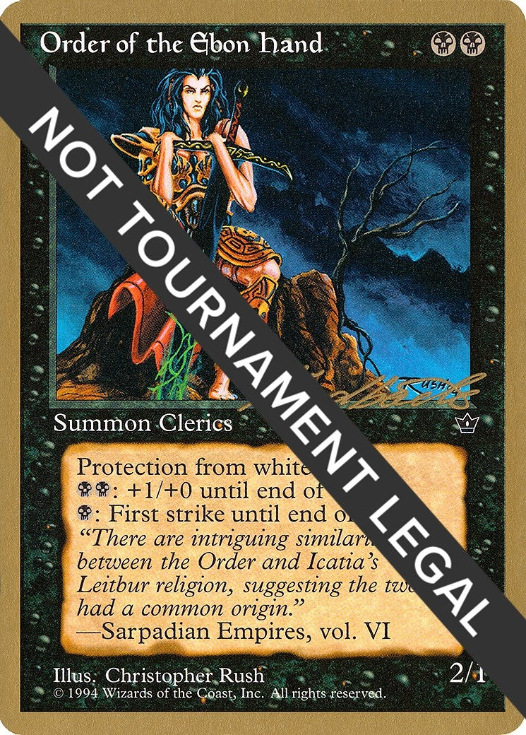 Order of the Ebon Hand Rush 1996 Leon Lindback FEM [WCD]