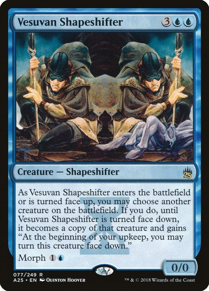 Vesuvan Shapeshifter (77) [A25]