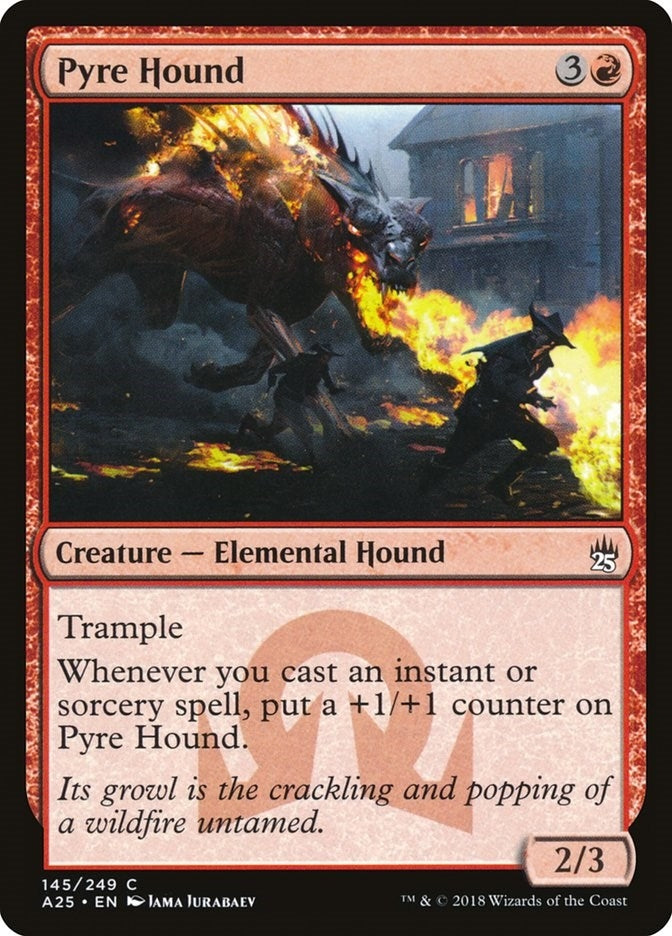 Pyre Hound (145) [A25]