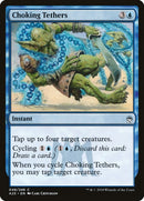 Choking Tethers (48) [A25]