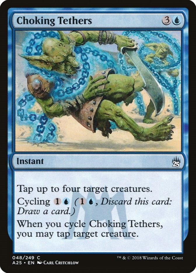Choking Tethers (48) [A25]