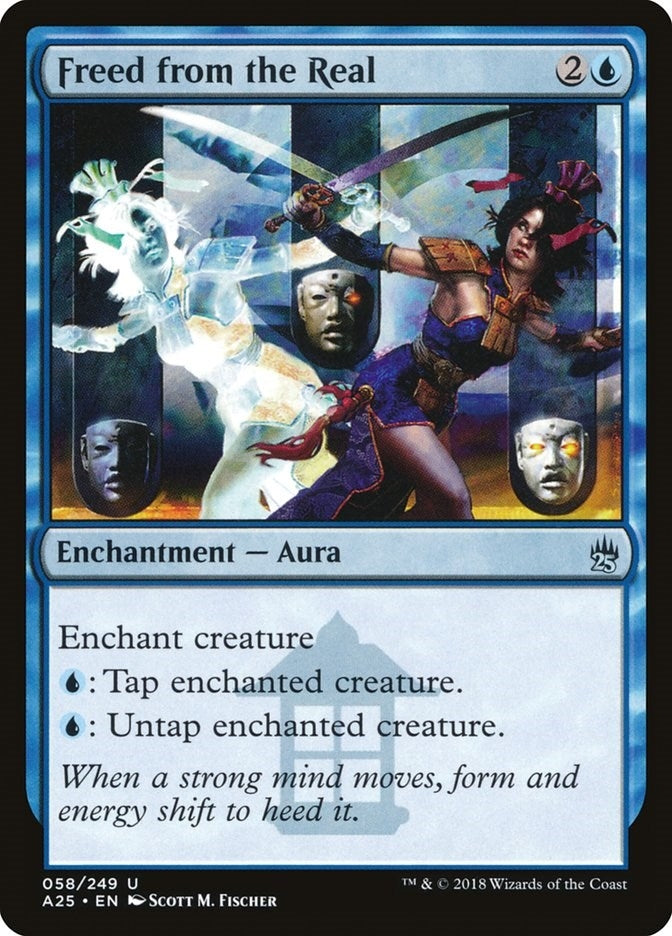 Freed from the Real (58) [A25]