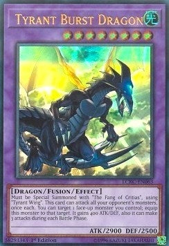 Tyrant Burst Dragon (LCKC-EN063) [LC06]