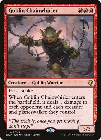 Goblin Chainwhirler (129) [DOM]