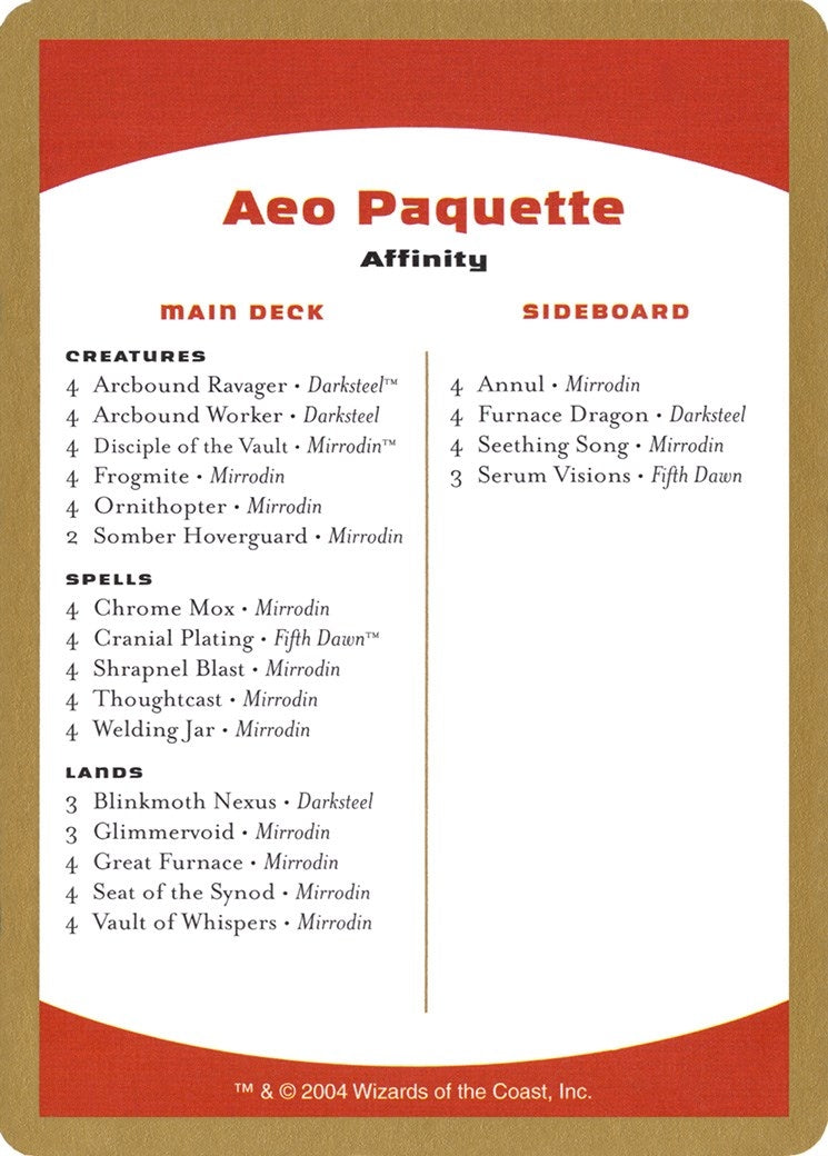 2004 Aeo Paquette Decklist Card [WCD]