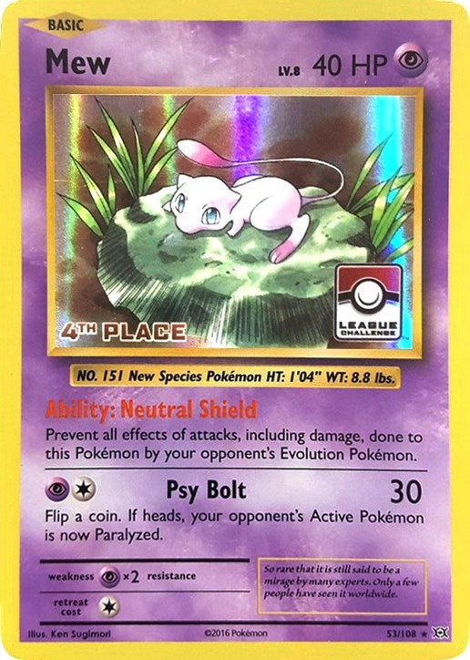 Mew 53 108 League Challenge 4th Place (053/108) [PR]