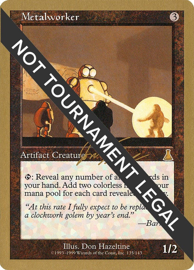 Metalworker (Jon Finkel) [World Championship Decks 2000]