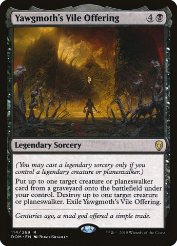 Yawgmoths Vile Offering (114) [DOM]