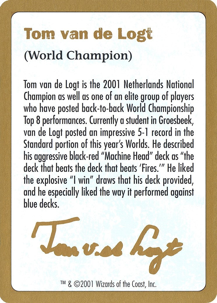 2001 Tom van de Logt Biography Card [WCD]