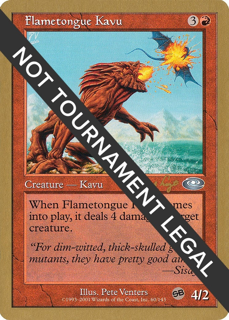 Flametongue Kavu 2001 Tom van de Logt PLS SB [WCD]