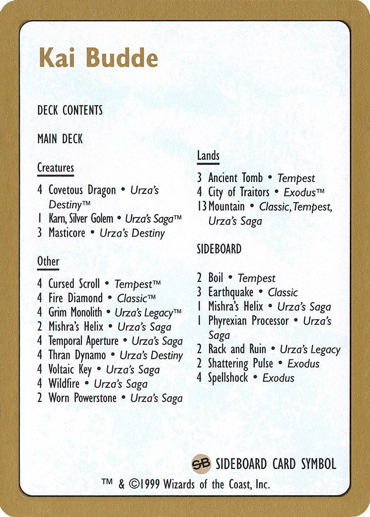 1999 Kai Budde Decklist Card [WCD]