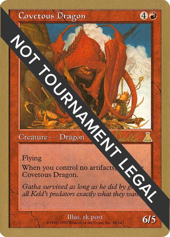 Covetous Dragon 1999 Kai Budde UDS [WCD]