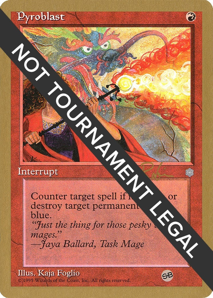 Pyroblast 1998 Ben Rubin ICE SB [WCD]