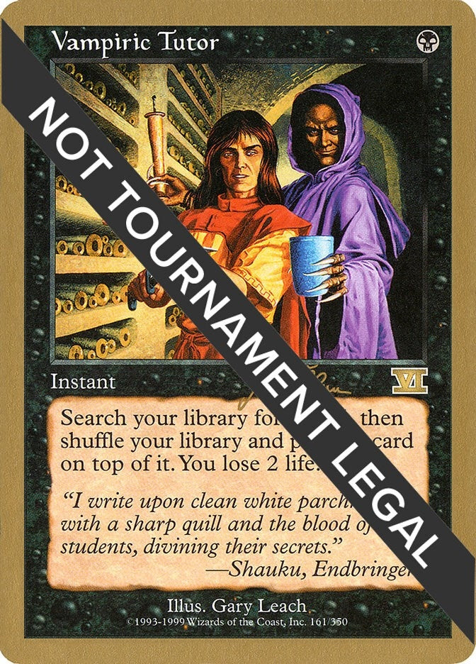 Vampiric Tutor 1999 Jakub Slemr 6ED [WCD]