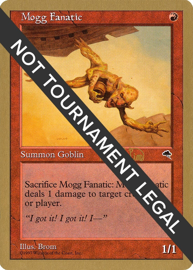Mogg Fanatic (Mark Le Pine) [World Championship Decks 1999]