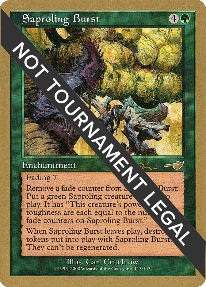 Saproling Burst 2001 Jan Tomcani NMS [WCD]