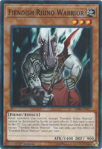Fiendish Rhino Warrior (SR06-EN017) [SR06]