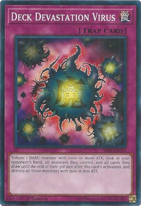 Deck Devastation Virus (SR06-EN032) [SR06]