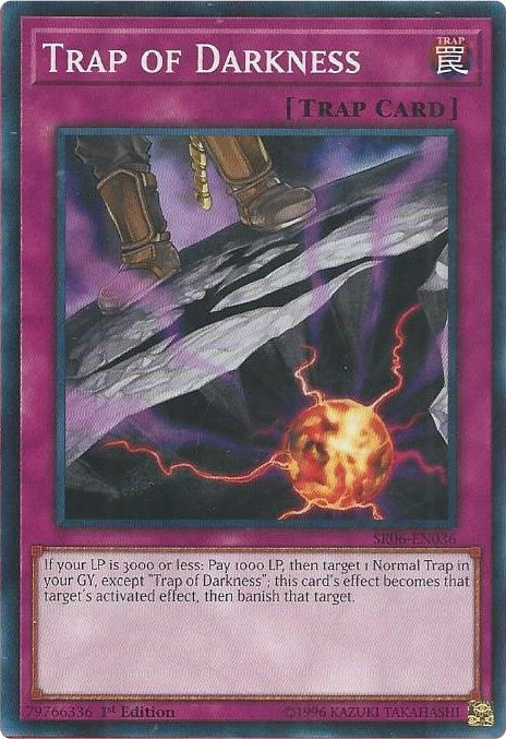 Trap of Darkness (SR06-EN036) [SR06]