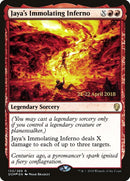 Jayas Immolating Inferno (133) [PRE]
