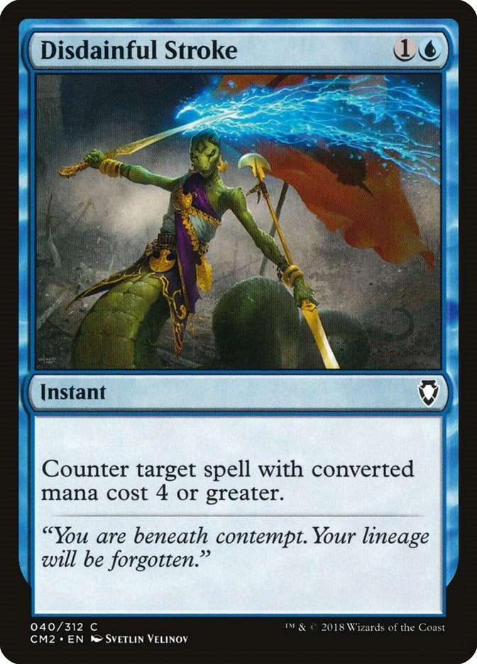 Disdainful Stroke (40) [CM2]