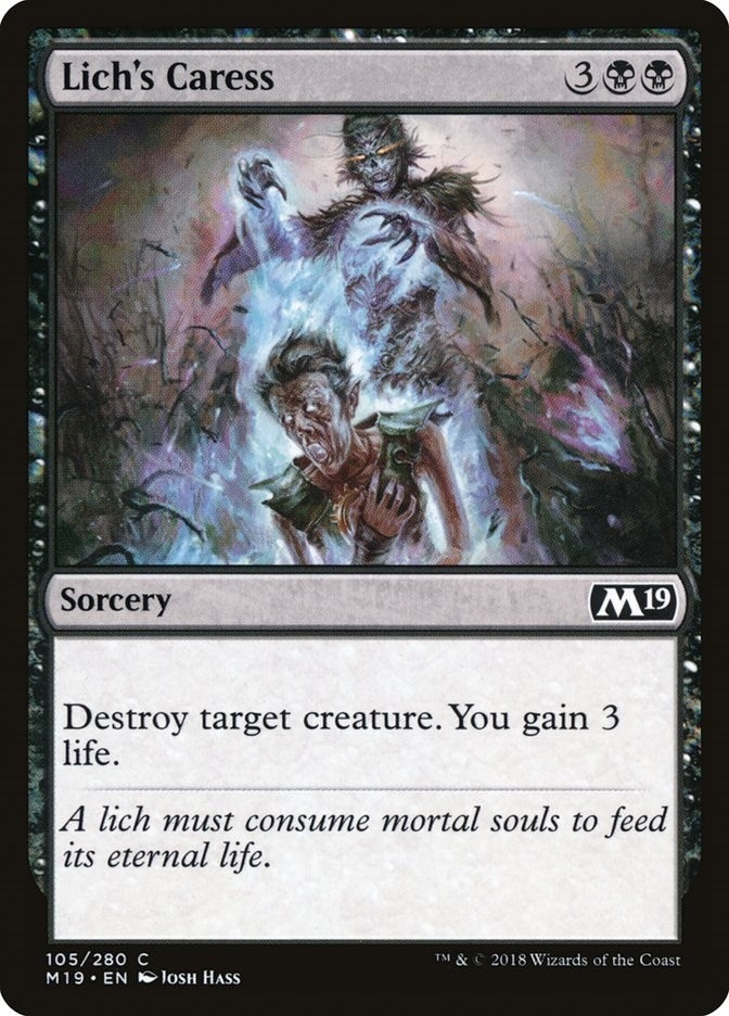 Lichs Caress (105) [M19]