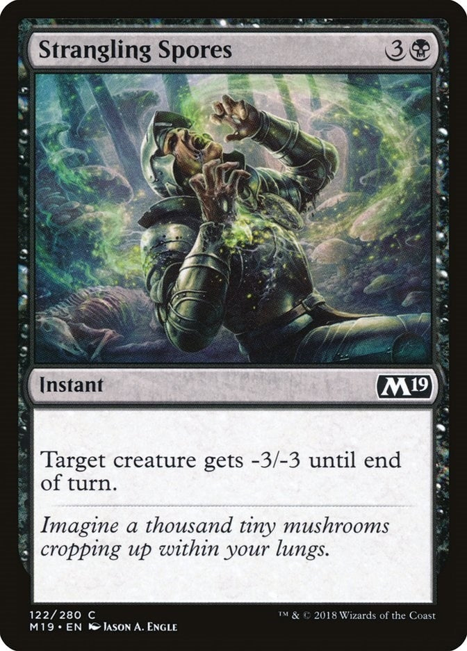 Strangling Spores (122) [M19]