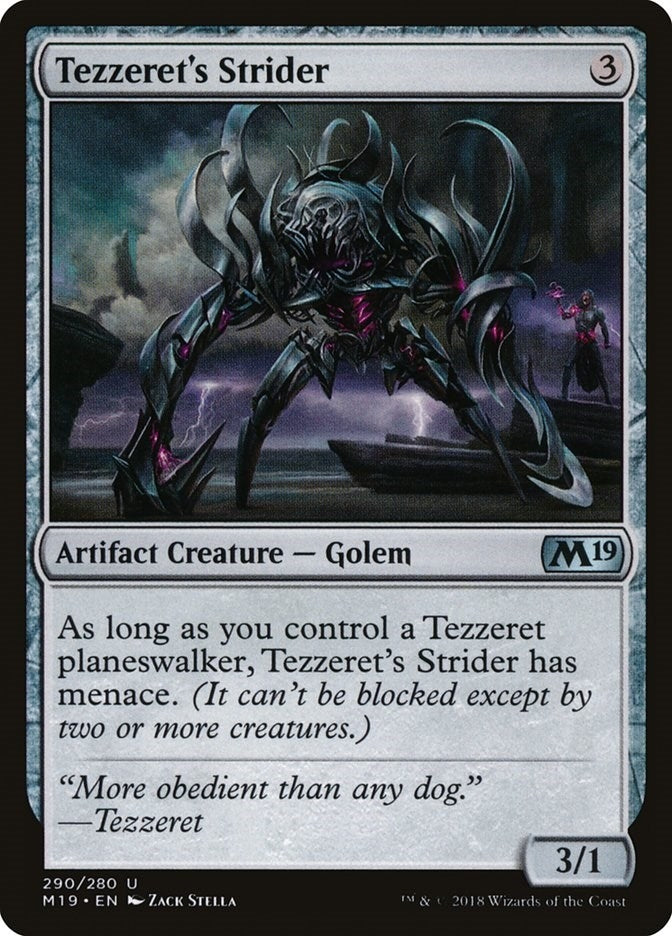 Tezzerets Strider (290) [M19]