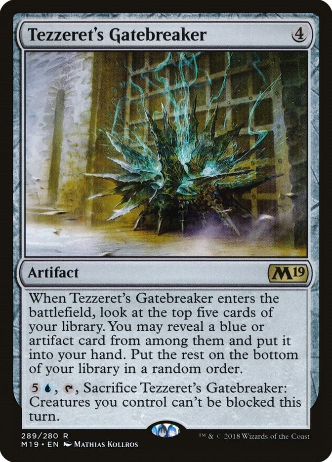 Tezzerets Gatebreaker (289) [M19]