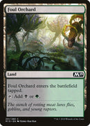 Foul Orchard (251) [M19]