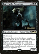 Isareth the Awakener (104) [PRE]
