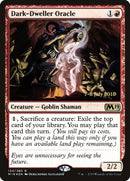 Dark Dweller Oracle (134) [PRE]