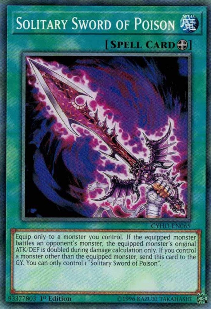Solitary Sword of Poison (CYHO-EN065) [CYHO]