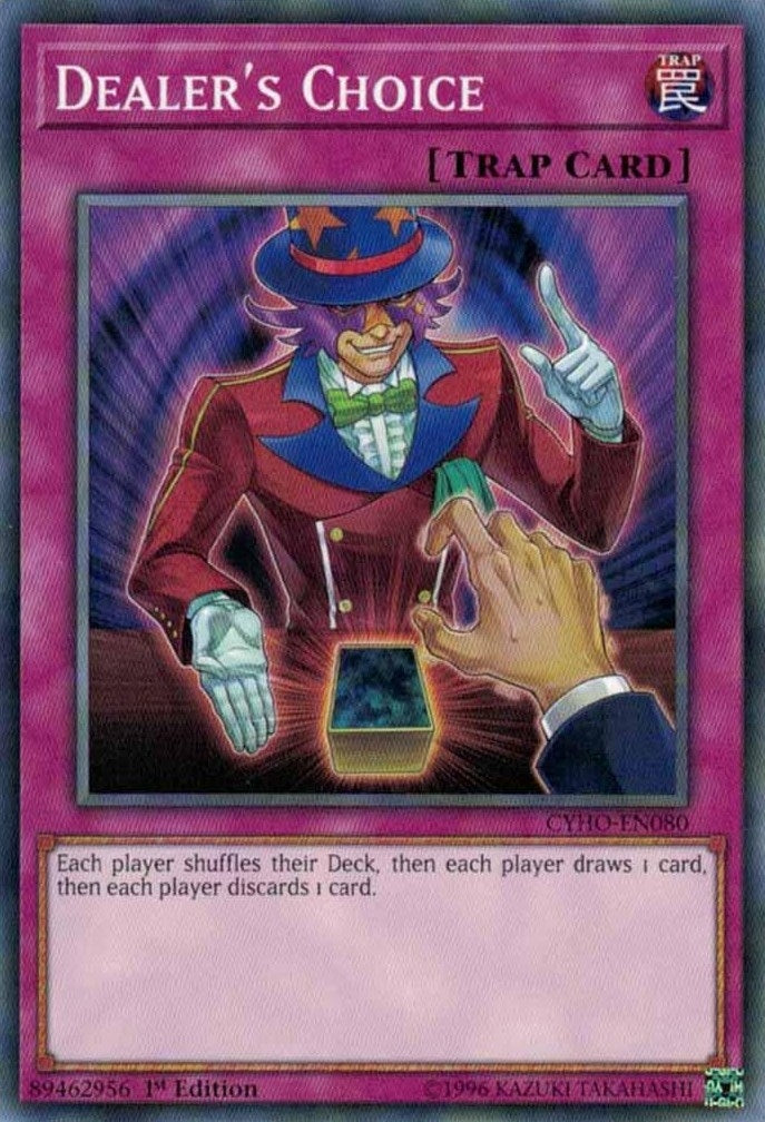 Dealers Choice (CYHO-EN080) [CYHO]