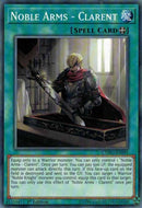 Noble Arms Clarent (CYHO-EN091) [CYHO]