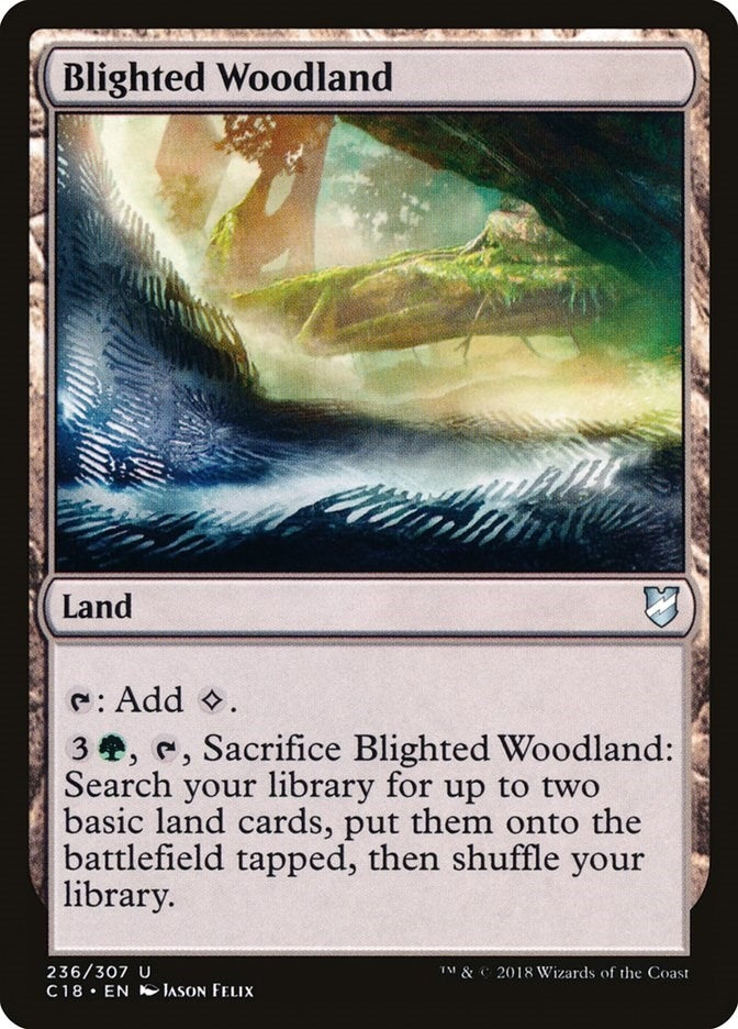 Blighted Woodland (236) [C18]