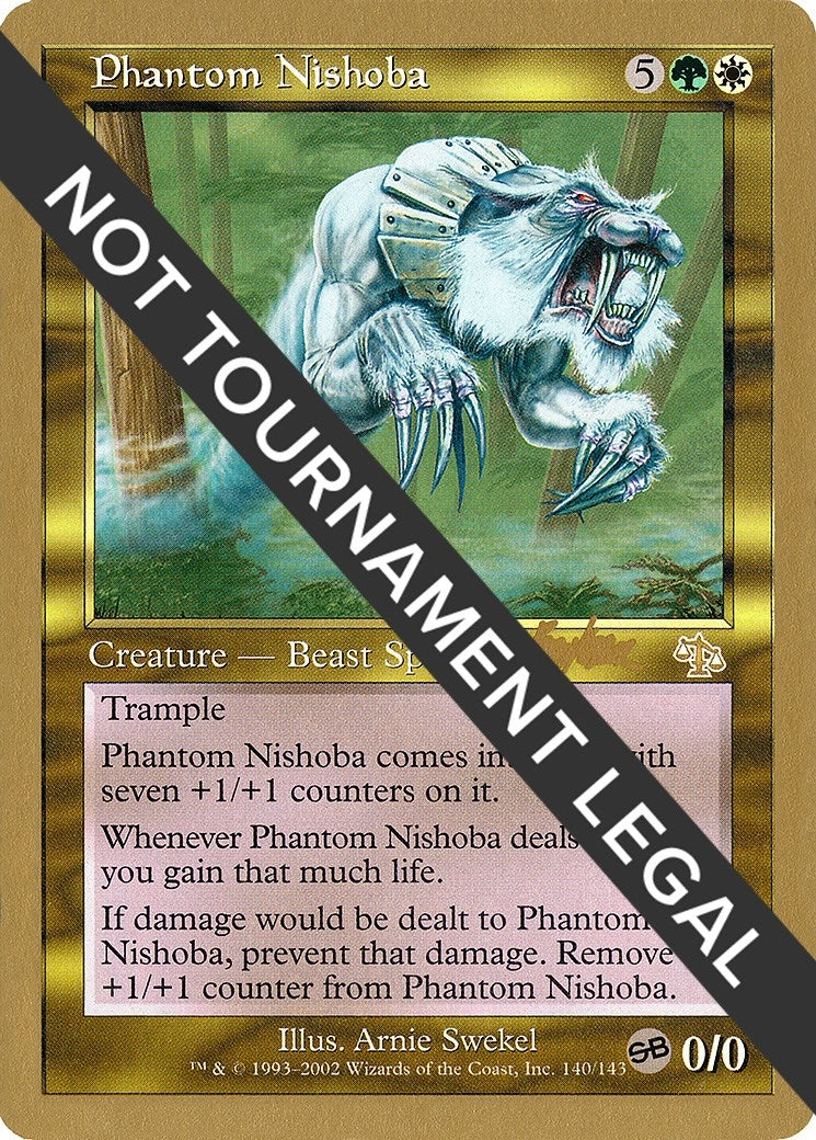 Phantom Nishoba 2002 Brian Kibler JUD SB [WCD]