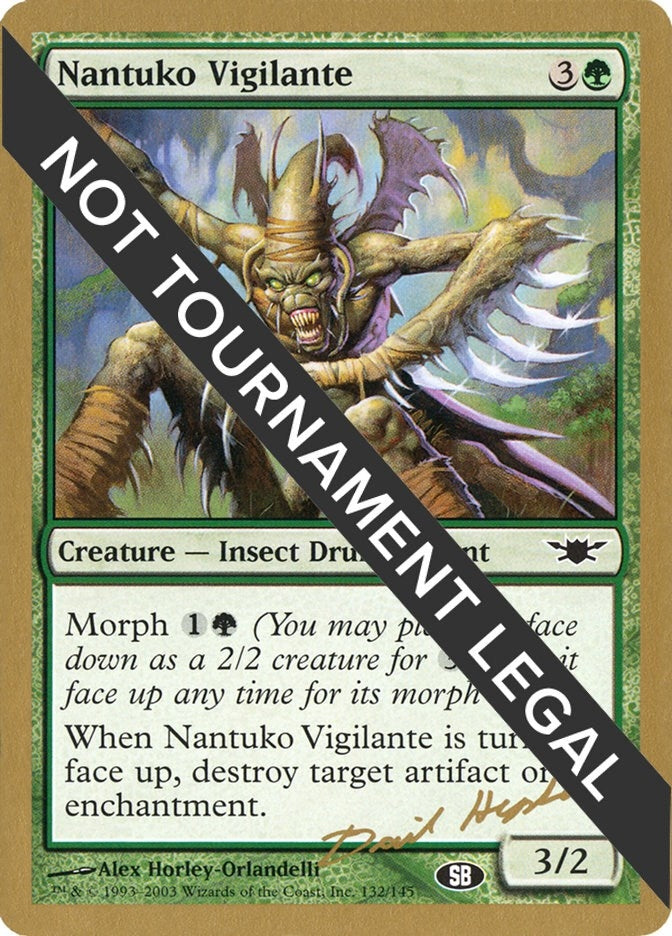 Nantuko Vigilante 2003 Dave Humpherys LGN SB [WCD]
