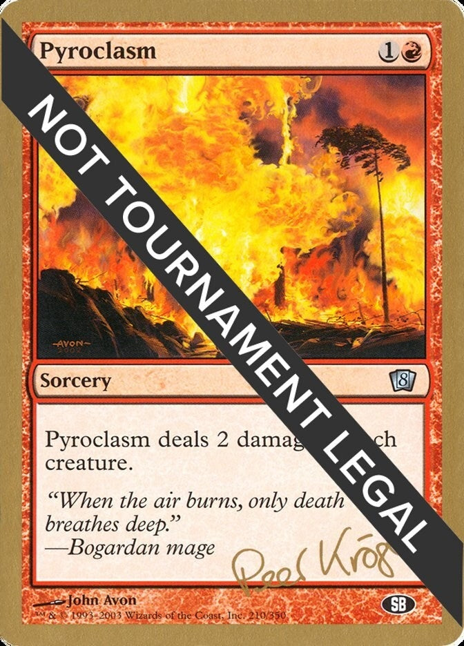 Pyroclasm 2003 Peer Kroger 8ED SB [WCD]